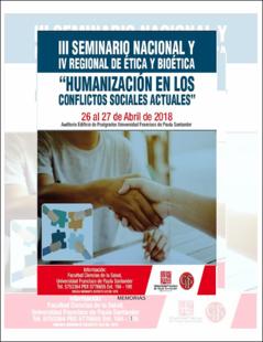 Portada III Seminario nacional y IV regional de ética y bioética: “humanización en los conflictos sociales actuales