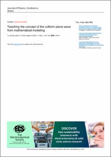 Portada Teaching the concept of the uniform plane wave from mathematical modeling