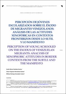 Portada Percepción de jóvenes escolarizados sobre el éxodo de migrantes venezolanos: análisis de las actitudes xenofóbicas en contextos fronterizos desde lo sutil y lo manifiesto