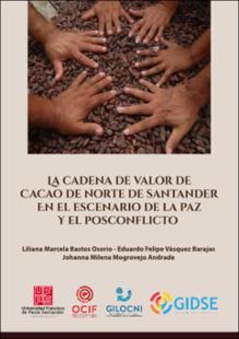 Portada La cadena de valor de cacao de norte de Santander en el escenario de la paz y el posconflicto