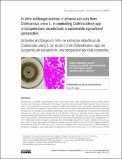 Portada In Vitro antifungal activity of ethanol extracts from Cnidoscolus urens L. in controlling Colletotrichum spp. in Lycopersicum esculentum: a sustainable agricultural perspective