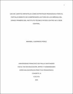 Portada Uso de cuentos infantiles como estrategia pedagógica para el fortalecimiento de comprensión lectora en los niños(a) del grado primero del instituto técnico Patios centro No-2-sede central.