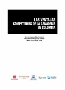 Portada las ventajas competitivas de la ganadería en colombia