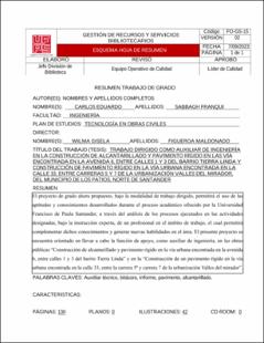 Portada Trabajo dirigido como auxiliar de ingeniería en la construcción de alcantarillado y pavimento rígido en las vía encontrada en la avenida 6, entre calles 1 y 3 del barrio Tierra Linda y construcción de pavimento rígido en la vía urbana encontrada en la calle 33, entre carreras 5 y 7 de la urbanización valles del mirador, del municipio de los Patios, Norte de Santander